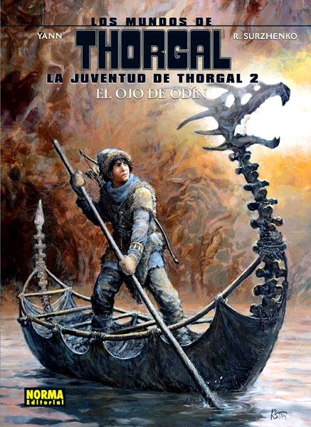 LA JUVENTUD DE THORGAL EDICIÓN EN CARTONÉ # 02 EL OJO DE ODIN | 9788467920215 | YANN - ROMAN SHURZENKO