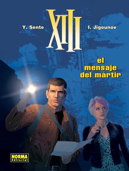XIII # 23 EL MENSAJE DEL MÁRTIR | 9788467920208 | YVES SENTÉ - YOURI JIGOUNOV | Universal Cómics