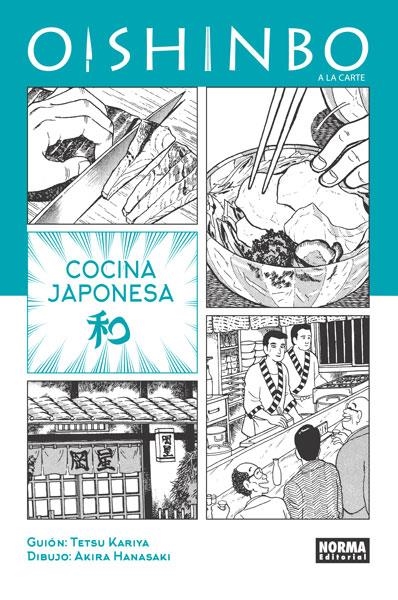 OISHINBO, A LA CARTE # 01 COCINA JAPONESA | 9788467918380 | TETSU KARIYA - AKIRA HANASAKI