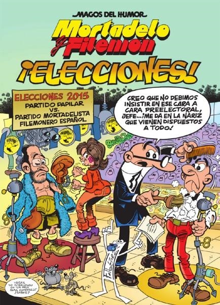 MAGOS DEL HUMOR # 179 MORTADELO Y FILEMÓN, ELECCIONES | 9788466657938 | FRANCISCO IBÁÑEZ | Universal Cómics