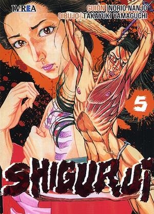 SHIGURUI # 05 NUEVA EDICIÓN | 9788416512720 | NORIO NANJO - TAKAYUKI YAMAGUCHI | Universal Cómics
