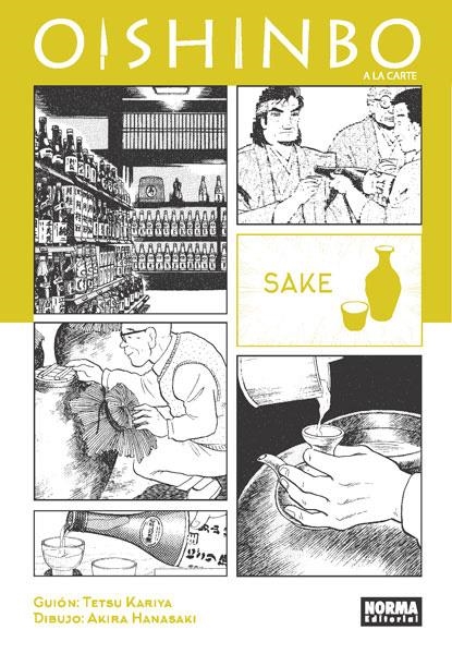 OISHINBO, A LA CARTE # 02 SAKE | 9788467920666 | TETSU KARIYA - AKIRA HANASAKI | Universal Cómics