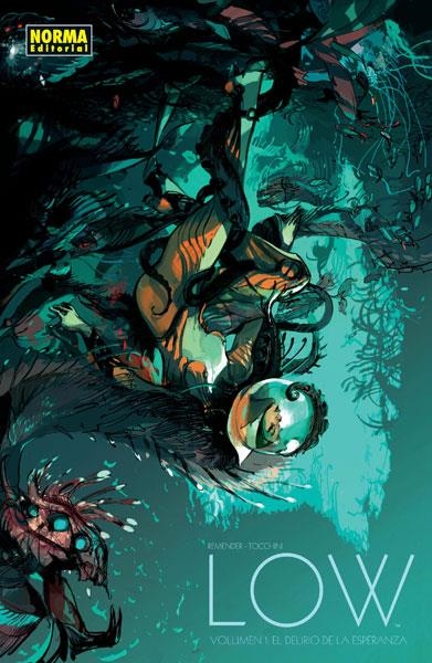 LOW # 01 EL DELIRIO DE LA ESPERANZA | 9788467919998 | RICK REMENDER - GREG TOCCHINI | Universal Cómics