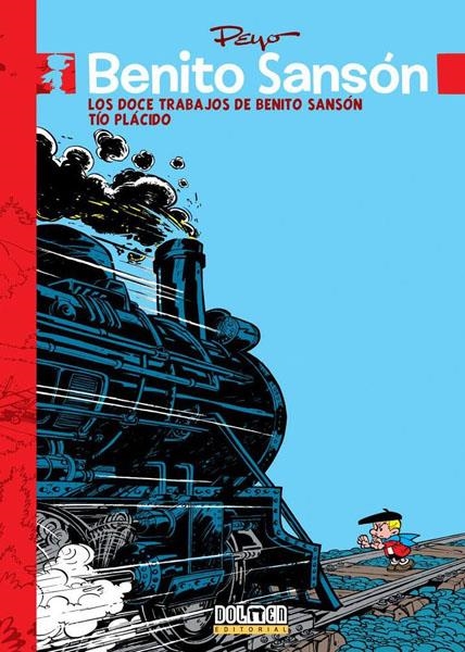 BENITO SANSÓN # 02 LOS DOCE TRABAJOS DE BENITO SANSÓN - TÍO PLÁCIDO | 9788416436217 | PEYO - GOS - FRANÇOIS WALTHERY - YVAN DELPORTE | Universal Cómics