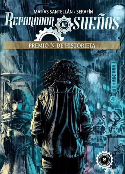 REPARADORES DE SUEÑOS | 9789505159154 | MATIAS SANTELLAN - SERAFIN | Universal Cómics