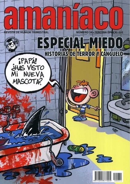 AMANÍACO III ÉPOCA # 34 ESPECIAL MIEDO | 977169537700500034 | VARIOS AUTORES | Universal Cómics