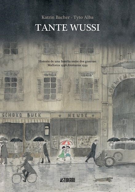 TANTE WUSSI | 9788416251230 | KATRIN BACHER - TYTO ALBA | Universal Cómics