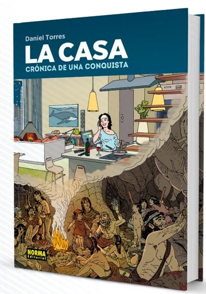 LA CASA, CRÓNICA DE UNA CONQUISTA | 9788467920758 | DANIEL TORRES | Universal Cómics