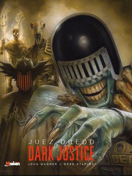 JUEZ DREDD DARK JUSTICE | 9788416086962 | JOHN WAGNER - ALAN GRANT - SIMON BISLEY - JOHN HICKLENTON | Universal Cómics