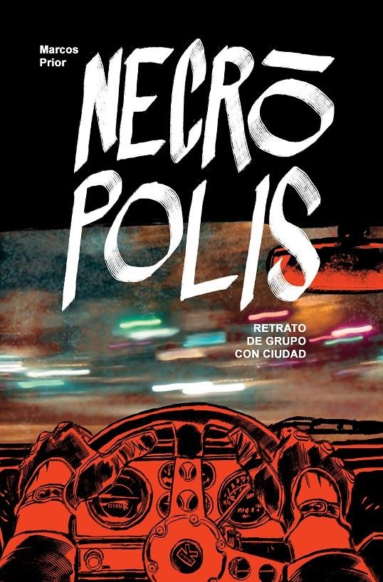 NECRÓPOLIS | 9788416251261 | MARCOS PRIOR | Universal Cómics