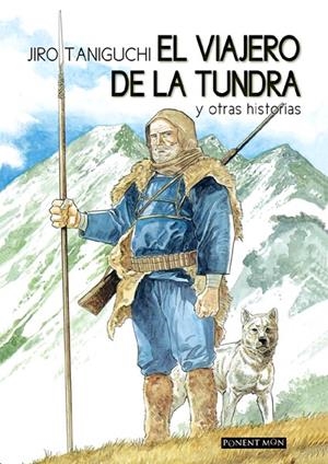 EL VIAJERO DE LA TUNDRA | 9781910856093 | JIRO TANIGUCHI