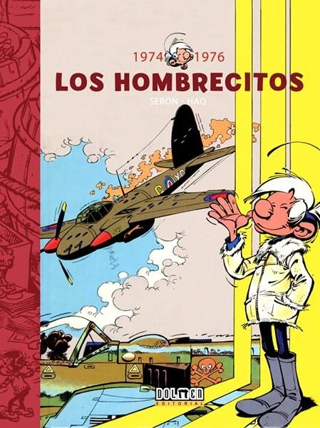 LOS HOMBRECITOS # 04 DE 1974 A 1976 | 9788416436095 | PIERRE SERON - HAO | Universal Cómics