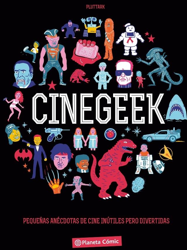 CINEGEEK | 9788416244997 | PLUTTARK | Universal Cómics