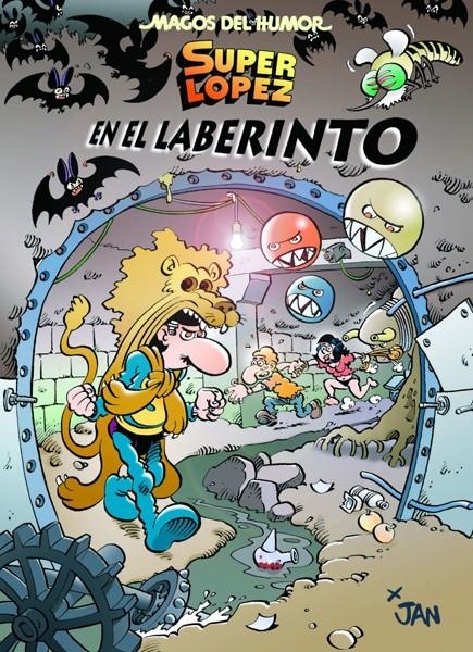 MAGOS DEL HUMOR # 173 SUPERLÓPEZ, EN EL LABERINTO | 9788466658379 | JAN | Universal Cómics