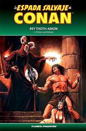 COLECCIONABLE LA ESPADA SALVAJE DE CONAN EDICIÓN EN CARTONÉ # 15 | 978846842992210015 | ROY THOMAS - JOHN BUSCEMA | Universal Cómics