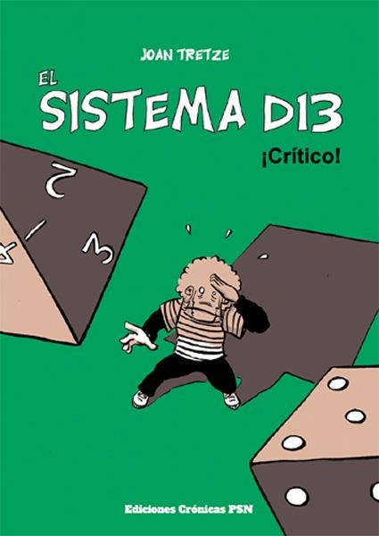 EL SISTEMA D13 # 02 ¡CRITICO! | 9788460839316 | JOAN TRETZE | Universal Cómics