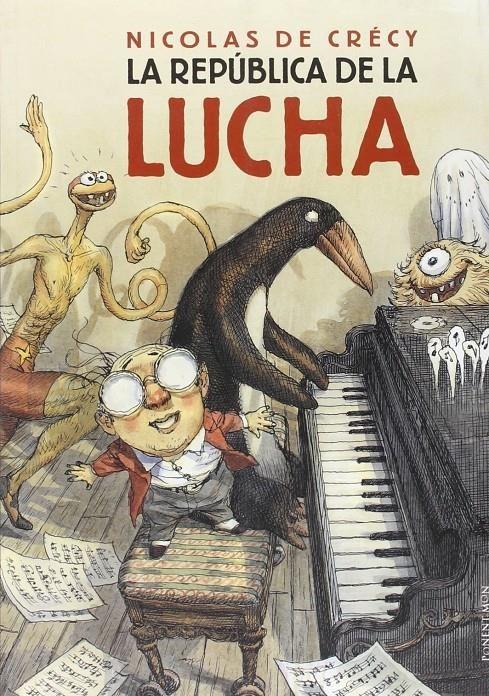 LA REPÚBLICA DE LA LUCHA | 9781910856260 | NICOLAS DE CRÉCY | Universal Cómics