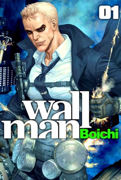 WALL MAN # 01 | 9788494490026 | BOICHI