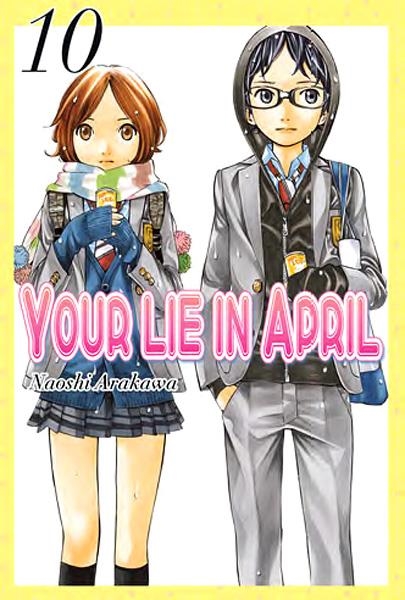 YOUR LIE IN APRIL # 10 | 9788494490033 | NAOSHI ARAKAWA | Universal Cómics