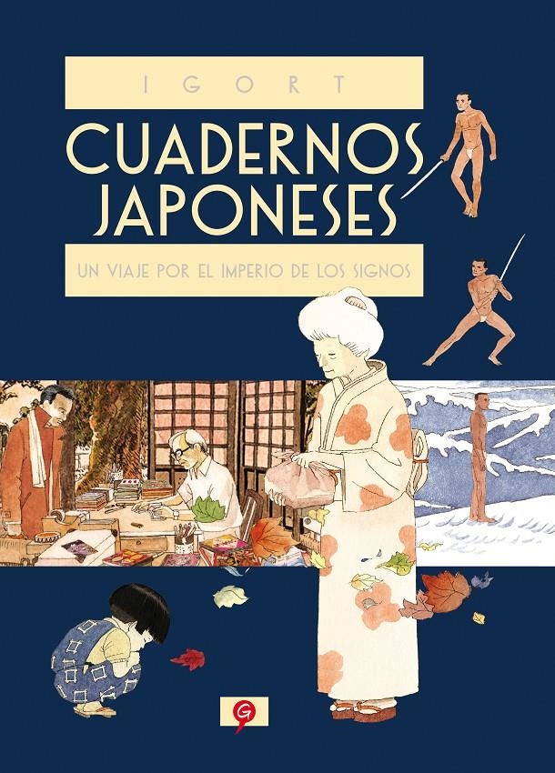 CUADERNOS JAPONESES # 01 UN VIAJE POR EL IMPERIO DE LOS SIGNOS | 9788416131228 | IGORT | Universal Cómics