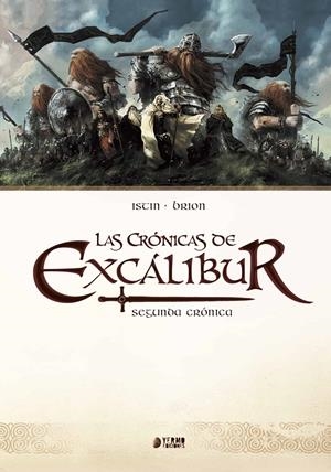 LAS CRÓNICAS DE EXCALIBUR # 02 | 9788416428380 | JEAN-LUC ISTIN - ALAIN BRION