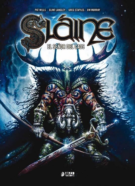 SLAINE, EL SEÑOR DEL CAOS INTEGRAL | 9788416428359 | PAT MILLS - GREG STAPLES - CLINT LANGLEY | Universal Cómics