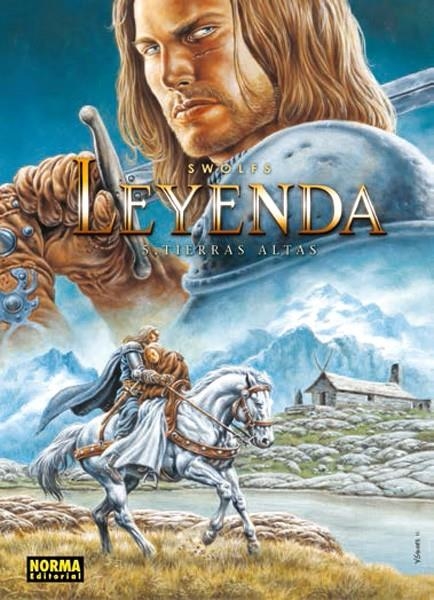 LEYENDA # 05 TIERRAS ALTAS | 9788467921199 | YVES SWOLFS | Universal Cómics