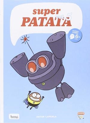 SUPER PATATA # 05 | 9788416114481 | ARTUR LAPERLA | Universal Cómics