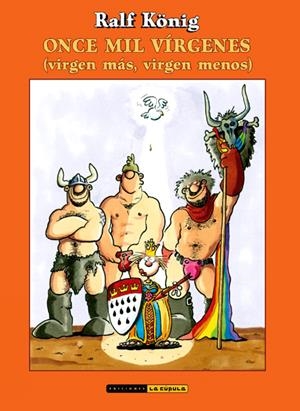 ONCE MIL VÍRGENES | 9788416400225 | RALF KÖNIG | Universal Cómics