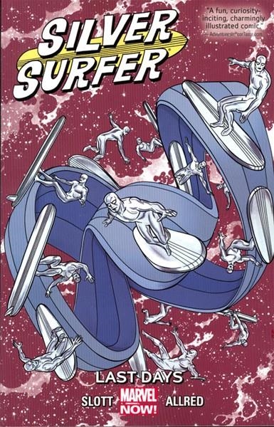 USA SILVER SURFER # 03 LAST DAYS TP | 978078519737951799 | DAN SLOTT - MIKE ALLRED | Universal Cómics