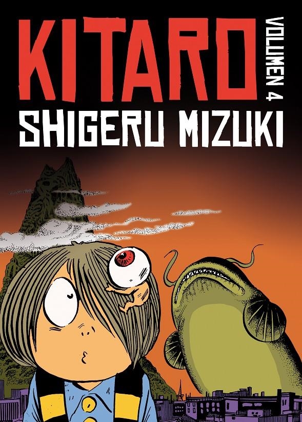 KITARO # 04 | 9788416251438 | SHIGERU MIZUKI | Universal Cómics