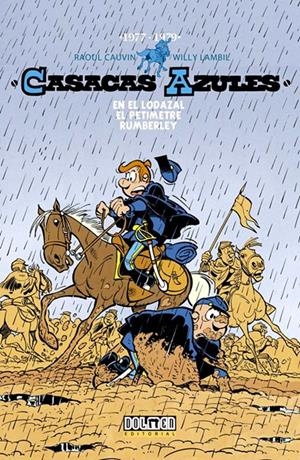 CASACAS AZULES INTEGRAL # 05 DE 1977 A 1979 | 9788416436347 | RAOUL CAUVIN -  WILLY LAMBIL | Universal Cómics