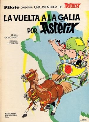 ASTERIX LA VUELTA A LA GALIA 1 ED | 128385 | ALBERT UDERZO - RENE GOSCINNY | Universal Cómics