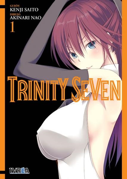 TRINITY SEVEN # 01 | 9788416604722 | KENJI SAITO - AKINARI NAO | Universal Cómics