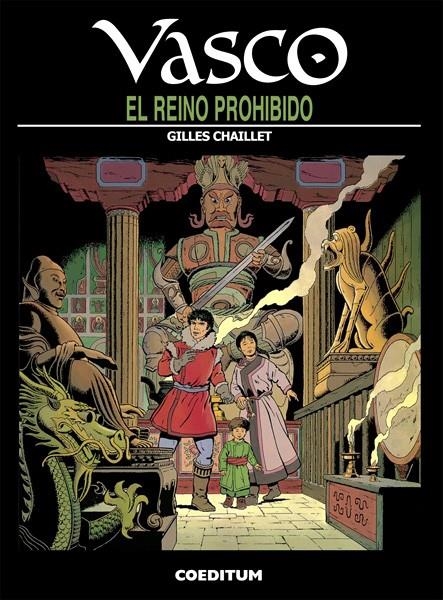 VASCO # 11 EL REINO PROHIBIDO | 9788415773894 | GILLES CHAILLET
