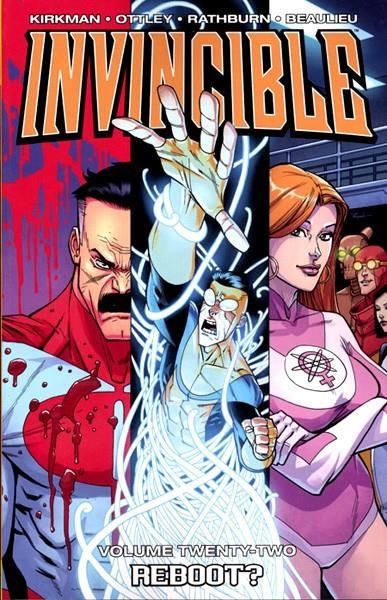 USA INVINCIBLE VOL 22 REBOOT ? TP | 978163215626651699 | ROBERT KIRKMAN - RYAN OTTLEY - OTHERS | Universal Cómics