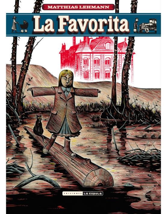 LA FAVORITA | 9788416400232 | MATTHIAS LEHMANN | Universal Cómics