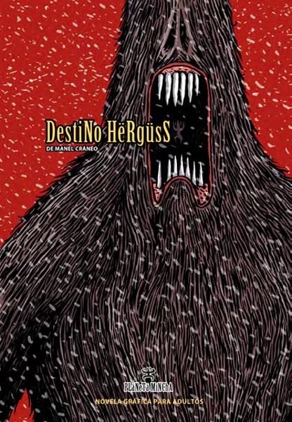 DESTINO HERGUSS | 9788494340383 | MANUEL CRANEO | Universal Cómics