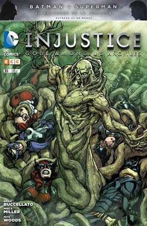 INJUSTICE, GODS AMONG US # 35 | 9788416660728 | BRIAN BUCCELLATO - JUAN ALBARRAN - MIKE S. MILLER - SERGIO DÁVILA | Universal Cómics