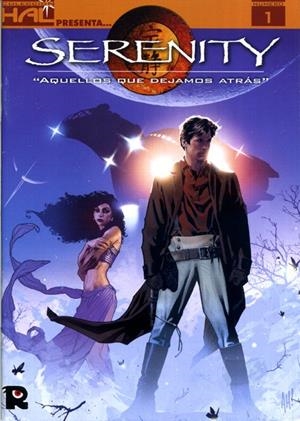 COLECCIÓN COMPLETA SERENITY AQUELLS QUE VAM DEIXAR ENRERA EDICIÓ EN CATALÀ | 129430 | JOSS WEDDON - BRETT MATTHEWS - WILL CONRAD