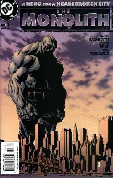 USA THE MONOLITH # 03 | 76194123607000311 | JIMMY PALMIOTTI - JUSTIN GRAY - PHIL WINSLADE | Universal Cómics