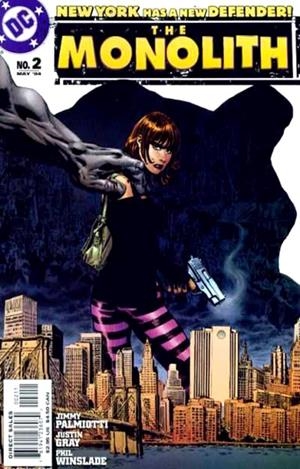 USA THE MONOLITH # 02 | 76194123607000211 | JIMMY PALMIOTTI - JUSTIN GRAY - PHIL WINSLADE