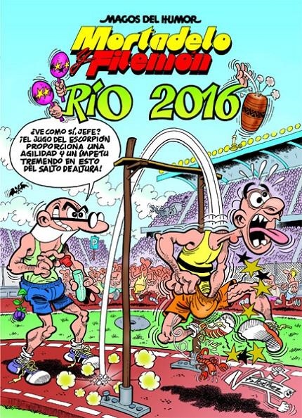 MAGOS DEL HUMOR # 174 MORTADELO Y FILEMÓN, RÍO 2016 | 9788466658553 | FRANCISCO IBÁÑEZ