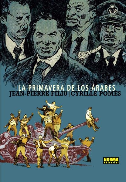 LA PRIMAVERA DE LOS ÁRABES | 9788467922202 | JEAN-PIERRE FILIU - CYRILLE POMES