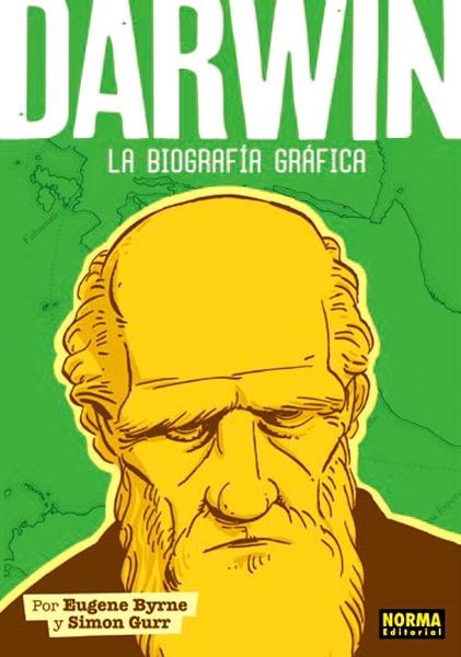 DARWIN LA BIOGRAFÍA GRÁFICA | 9788467921960 | EUGENE BYRNE - SIMON GURR