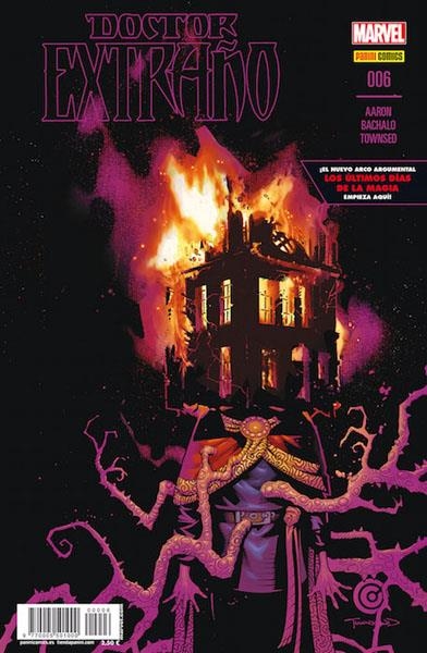 DOCTOR EXTRAÑO # 06 LOS ÚLTIMOS DÍAS DE LA MAGIA | 977000550100000006 | JASON AARON - CHRIS BACHALO | Universal Cómics