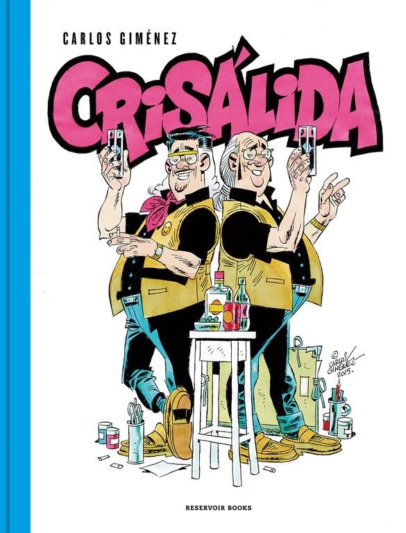 CRISÁLIDA | 9788416709069 | CARLOS GIMENEZ | Universal Cómics