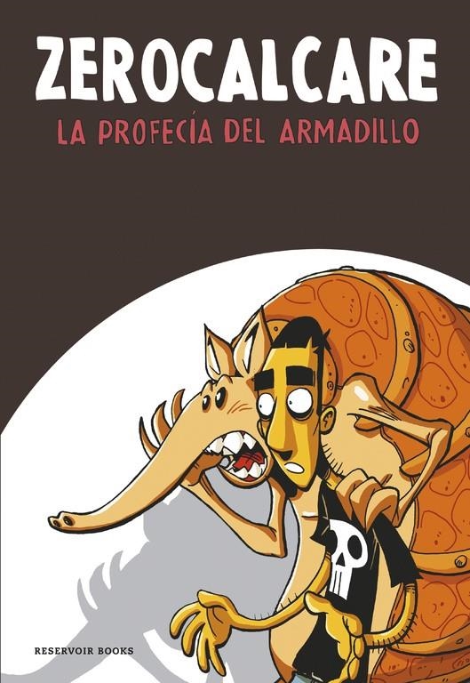 ZEROCALCARE # 01 LA PROFECÍA DEL ARMADILLO | 9788416195961 | ZEROCALCARE | Universal Cómics