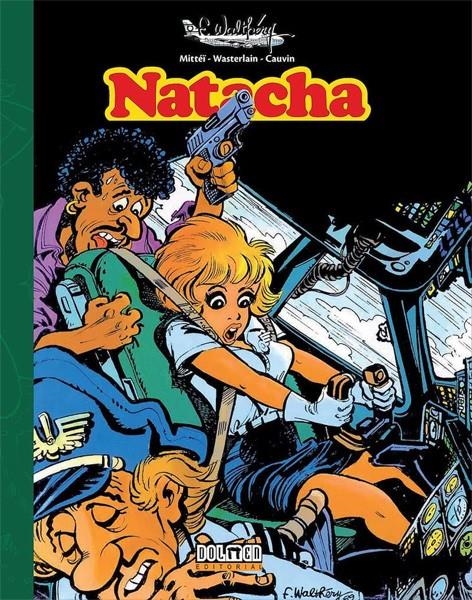 NATACHA # 05 | 9788416436521 | FRANÇOIS WALTHÉRY - MITTEI - WASTERLAIN - CAUVIN | Universal Cómics