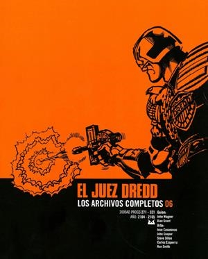 JUEZ DREDD LOS ARCHIVOS COMPLETOS INTEGRAL # 06 | 9788416435043 | JOHN WAGNER - ALAN GRANT - CARLOS EZQUERRA - STEVE DILLON | Universal Cómics